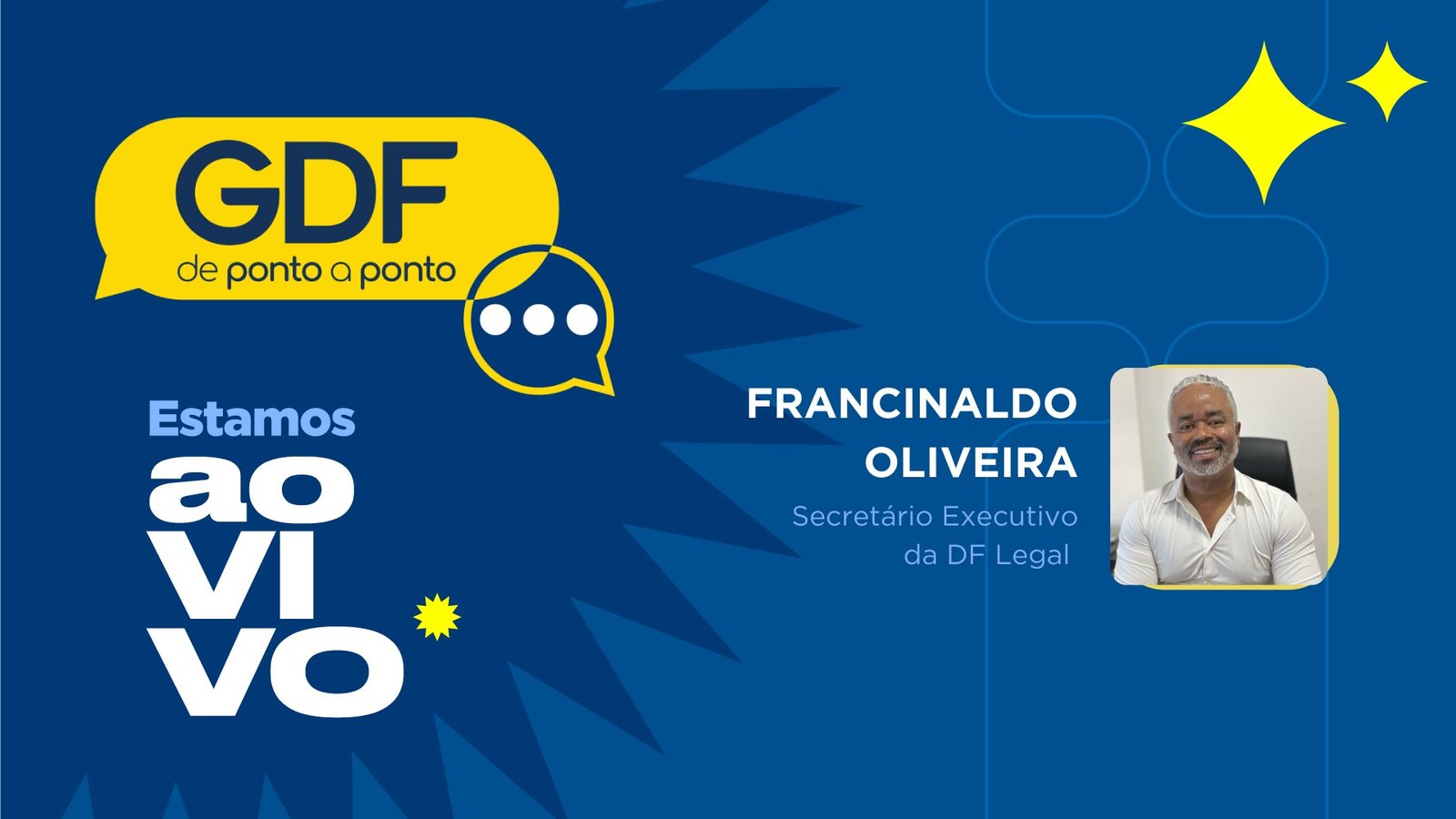 GDF de Ponto a Ponto: Acompanhe a entrevista com o secretário-executivo da DF Legal, Francinaldo Oliveira