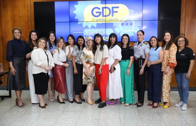 GDF de Ponto a Ponto: gestoras exaltam ações deste governo voltadas para as mulheres em 2024