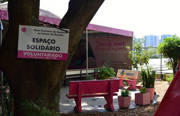 Rede Feminina de Combate ao Câncer de Brasília recebe verba para assistência a pacientes oncológicos