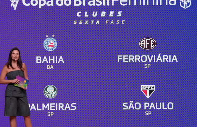 CBF sorteia confrontos das semifinais da Copa do Brasil Feminina
