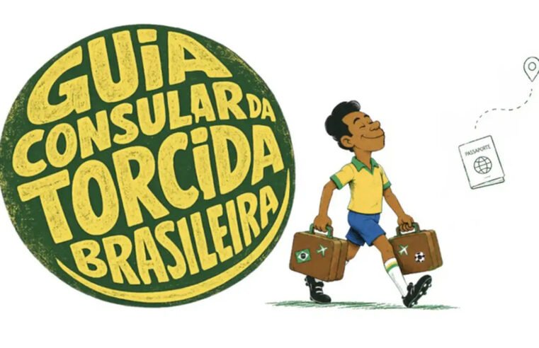 Itamaraty lança guia para torcedores brasileiros na Copa de 2026