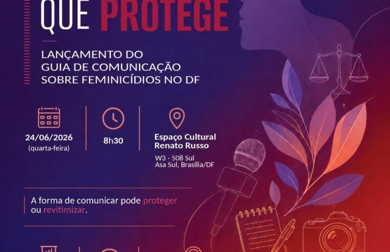SSP-DF lança guia sobre comunicação de feminicídios