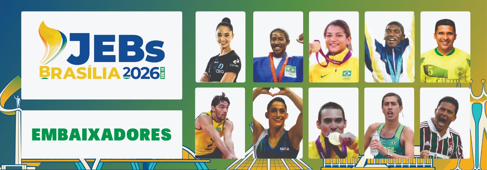 JEBs 2026 terão dez ídolos do esporte brasileiro como embaixadores em Brasília