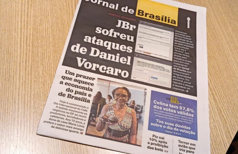 Ataques de Vorcaro ao Jornal de Brasília gera onda de apoio
